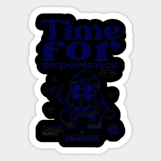 time for experience Sticker